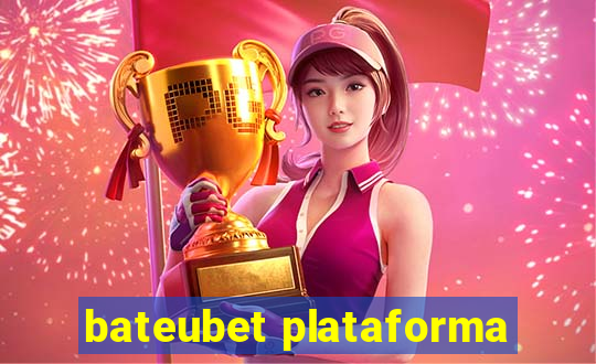 bateubet plataforma